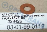 03-01-99-0112 - Podkładka wtr.RVI Premium DCI 9,5x20x1 OE