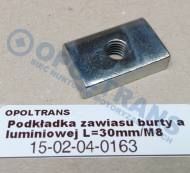 15-02-04-0163 - Podkładka zawiasu burty aluminiowej L=30mm/M8