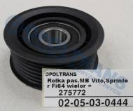 02-05-03-0444 - Rolka paska Mercedes (MB) Sprinter Vito 00-16r- Fi 64