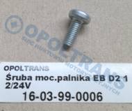 16-03-99-0006 - Śruba moc.palnika EB D2 12/24V OE