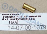 14-07-00-1079 - Tulejka Fi 6 do tekal.Fi 8x1 usztywniająca