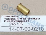 14-07-00-0210 - Tulejka Fi 9 do tekal.Fi12 usztywniająca